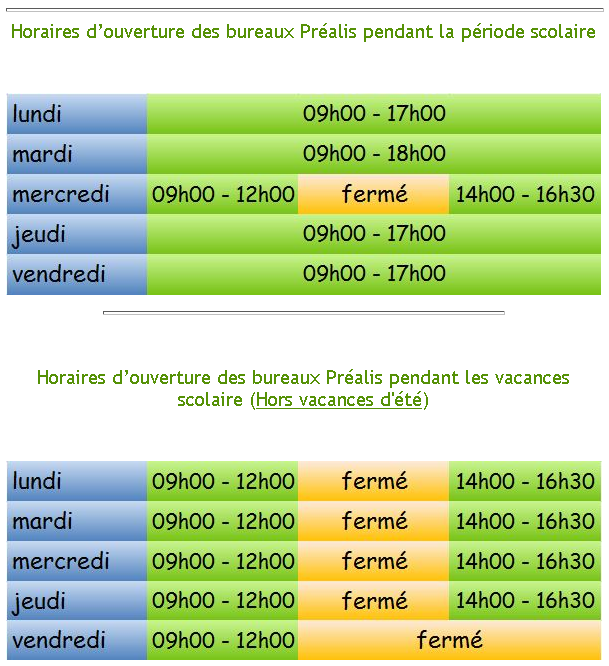 Horaires du Siège PREALIS